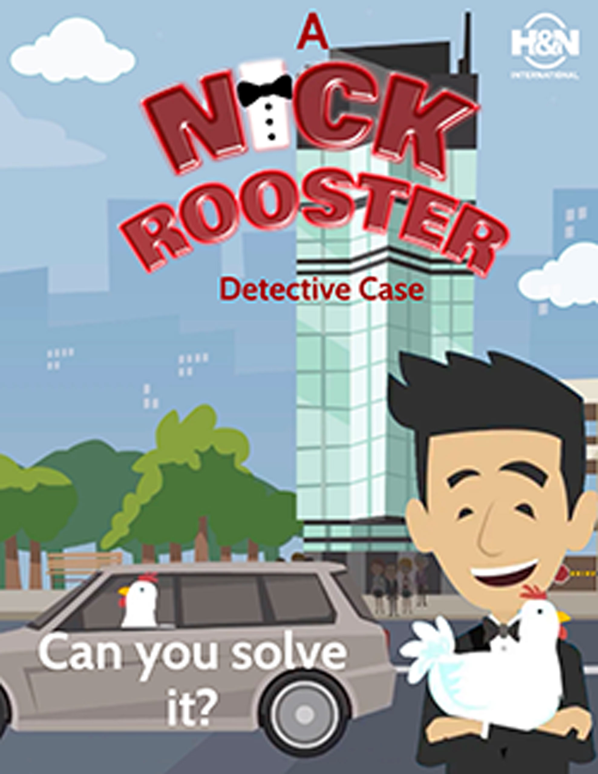 Nick Rooster case no. 10