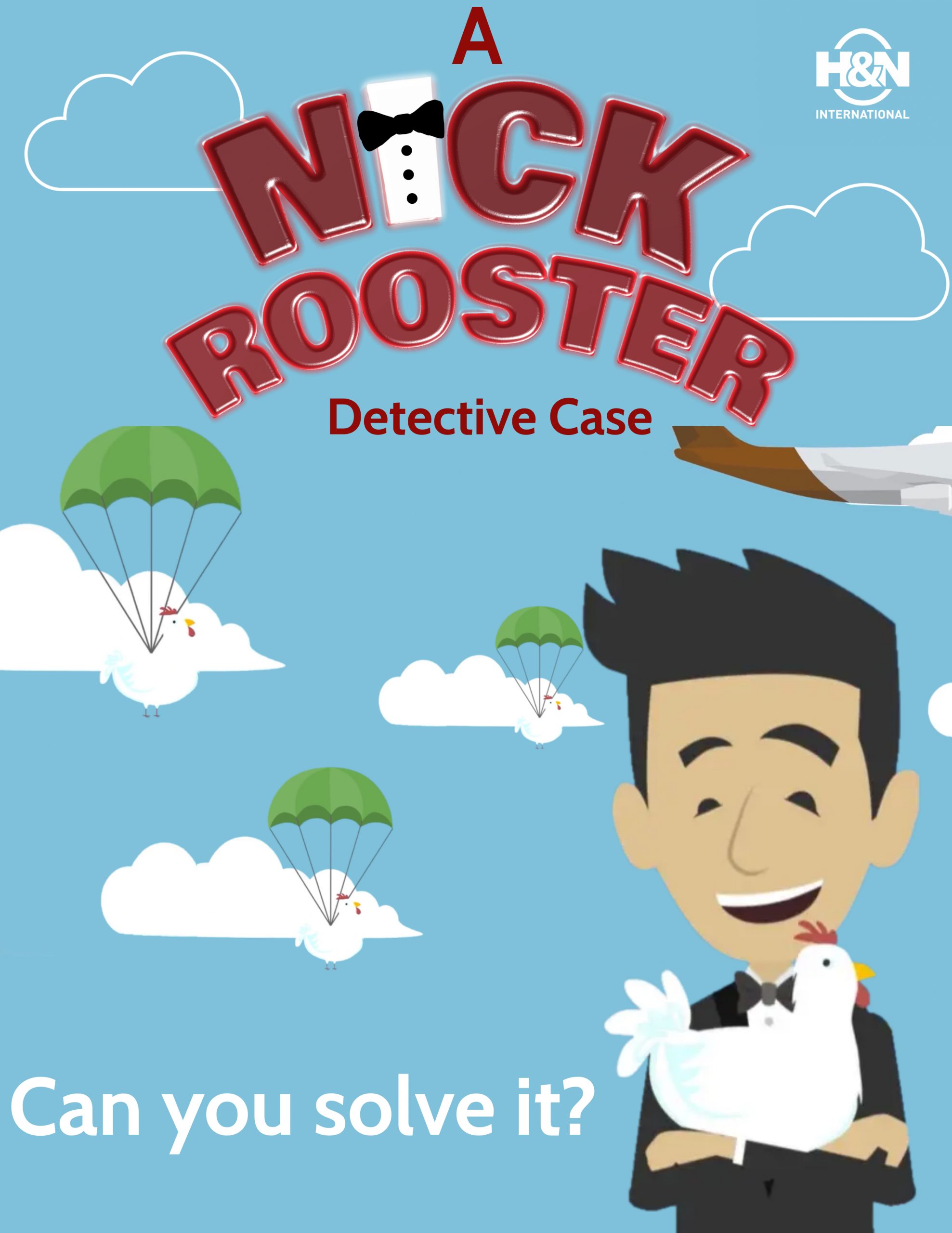 Nick Rooster case no. 2
