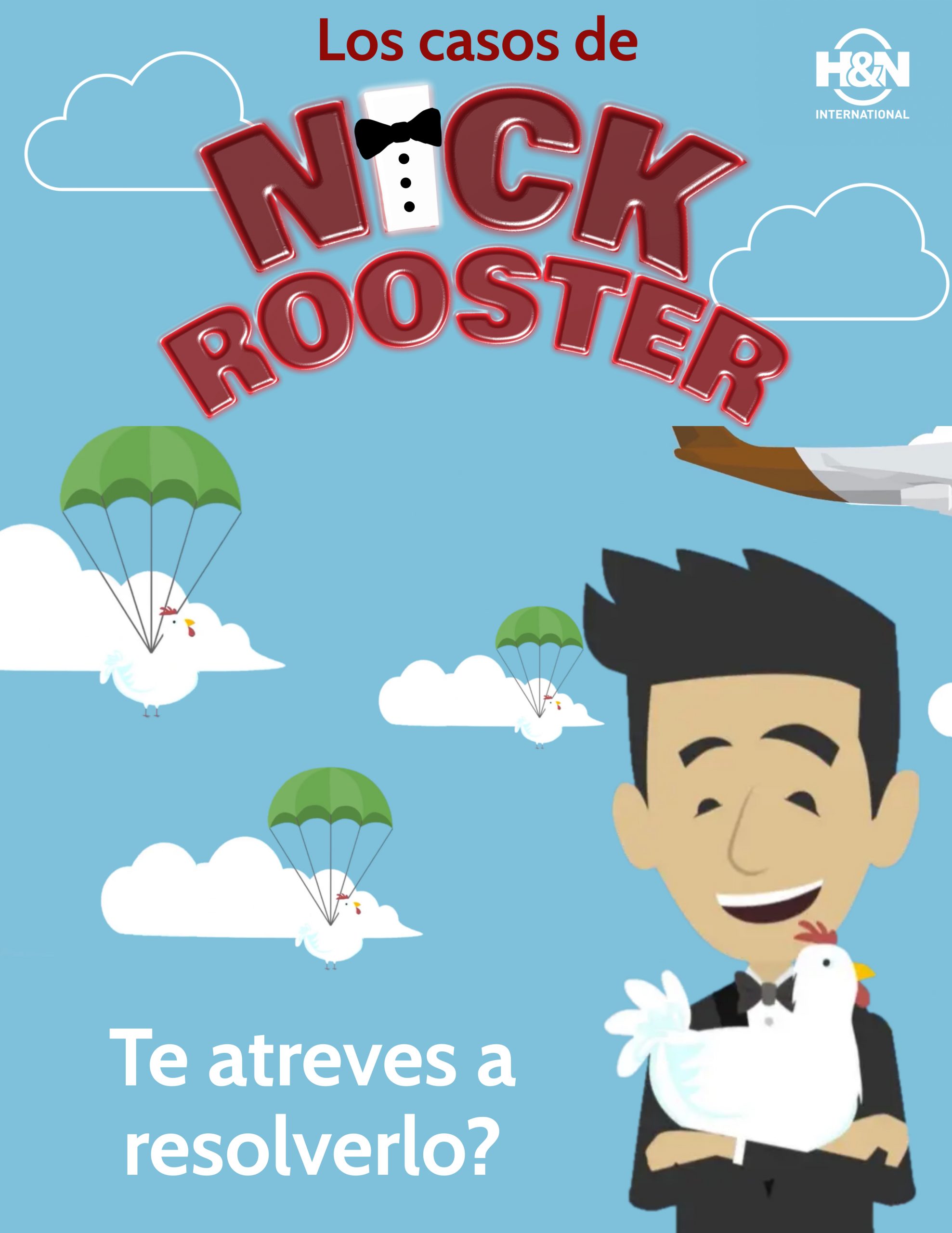 Nick Rooster caso num. 2
