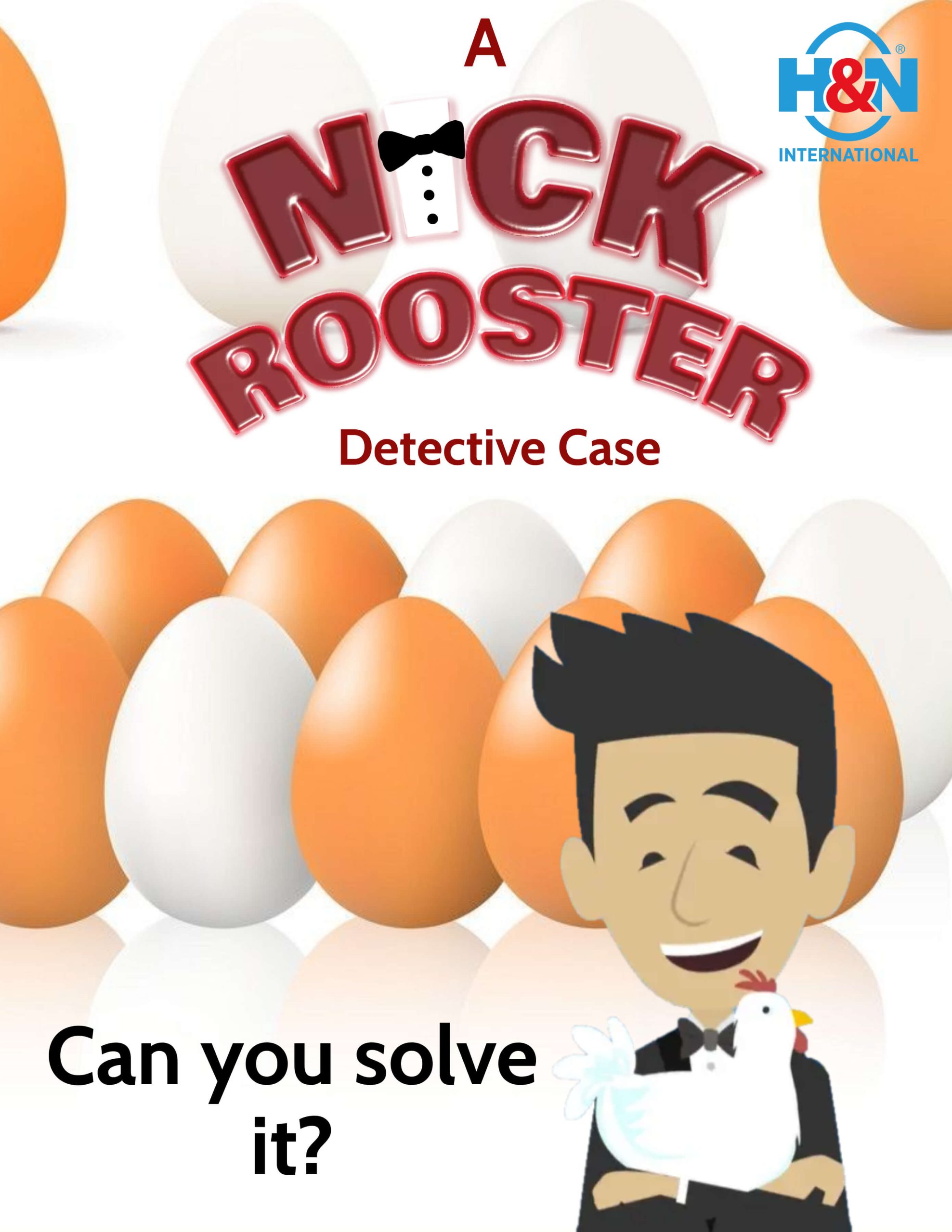 Nick Rooster case no. 14