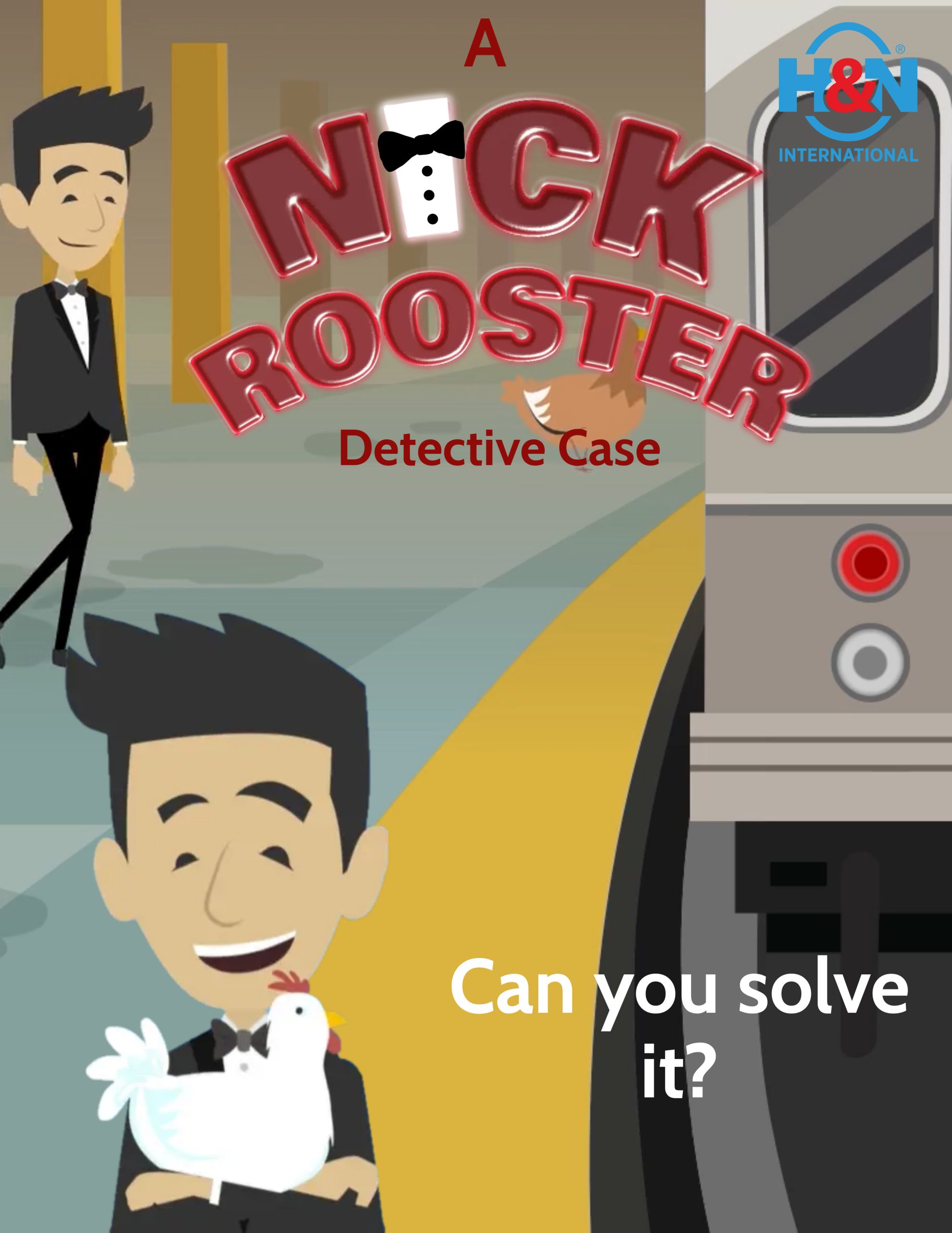 Nick Rooster case no. 16